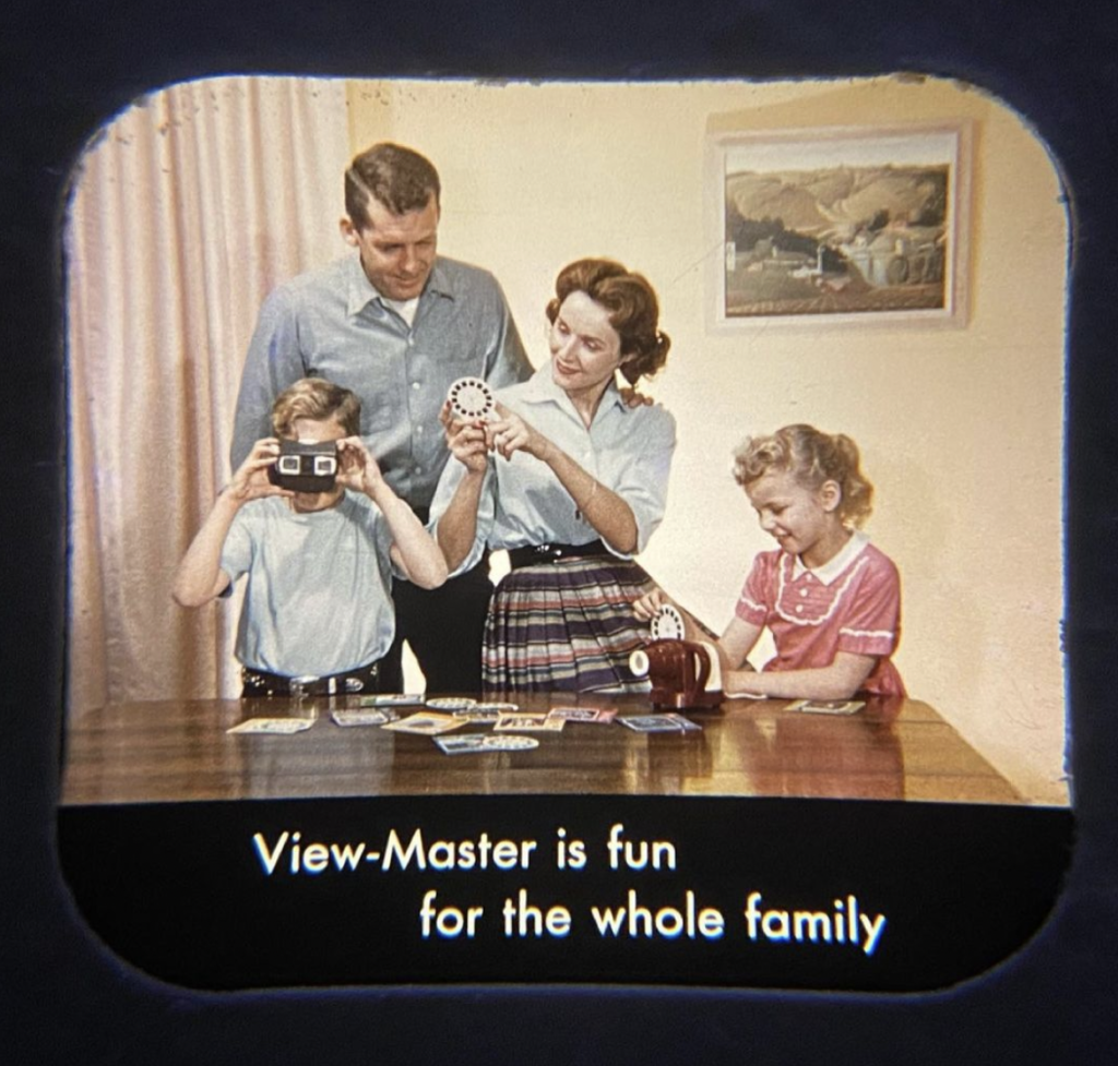 Did you have a View-Master when you were a kid? I had reels of my favo